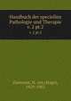 Handbuch der speciellen Pathologie und Therapie. v. 2 pt.2, Ziemssen, H. von (Hugo), 1829-1902 