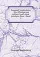 Emanuel Swedenborg - Die Offenbarung erklaert nach dem geistigen Sinn - Band 2, Swedenborg, Emanuel, 1688-1772 