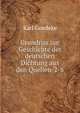 Grundriss zur Geschichte der deutschen Dichtung aus den Quellen-2-8, Karl Goedeke 