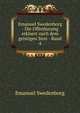 Emanuel Swedenborg - Die Offenbarung erklaert nach dem geistigen Sinn - Band 4, Swedenborg, Emanuel, 1688-1772 