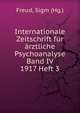 Internationale Zeitschrift fur arztliche Psychoanalyse Band IV 1917 Heft 3, Sigmund Freud 