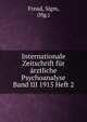 Internationale Zeitschrift fur arztliche Psychoanalyse Band III 1915 Heft 2, Sigmund Freud 