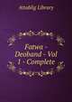Fatwa - Deoband - Vol 1 - Complete, Attablig Library 
