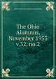 The Ohio Alumnus, November 1953. v.32, no.2, Ohio University Alumni Association 