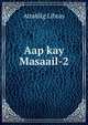 Aap kay Masaail-2, Attablig Libray 