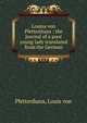 Louisa von Plettenhaus : the journal of a poor young lady translated from the German, Plettenhaus, Louis von 