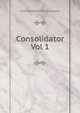 Consolidator. Vol 1, Consolidated Employees 