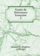Essais de littrature franaise. 2, Gerusez, E. (Eug?ne), 1799-1865 