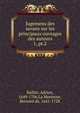 Jugemens des savans sur les principaux ouvrages des auteurs. 1, pt.2, Baillet, Adrien, 1649-1706,La Monnoye, Bernard de, 1641-1728 
