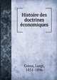 Histoire des doctrines economiques, Cossa, Luigi, 1831-1896 