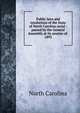 Public laws and resolutions of the State of North Carolina serial : passed by the General Assembly at its session of . 1893, North Carolina 