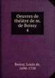 Oeuvres de thtre de m. de Boissy. 4, Boissy, Louis de, 1694-1758 