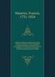 Additional papers concerning the province of Quebeck microform : being an appendix to the book entitled, "An account of the proceedings of the British and other Protestant inhabitants of the province of Quebeck in North America sn sic order to obtai, Maseres, Francis, 1731-1824 