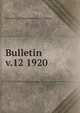 Bulletin. v.12 1920, University of Massachusetts at Amherst 