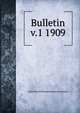 Bulletin. v.1 1909, University of Massachusetts at Amherst 