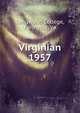 Virginian. 1957, Longwood College, Farmville, Va. 