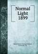 Normal Light. 1899, State Female Normal School, Farmville, Va. 