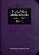 MudA?ize Muhammeda a.s. - Ibn Kesir, berbehari@gmail.com 