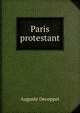 Paris protestant, Auguste Decoppet 