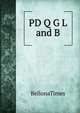 PD Q G L and B, BellonaTimes 