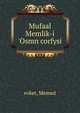 Mufaal Memlik-i 'Osmn corfysi, evket, Memed 