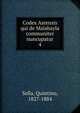 Codex Astensis qui de Malabayla communiter nuncupatur. 4, Sella, Quintino, 1827-1884 