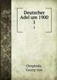 Deutscher Adel um 1900. 1, Ompteda, Georg von 