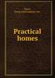 Practical homes., Finch, Pruyn and Company, Inc. 