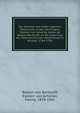 Die berichte des ersten agenten ?sterreichs in den Vereinigten Staaten von Amerika, baron de Beelen-Bertholff, an die regierung der ?sterreichischen Niederlande in Br?ssel, 1784-1789, Beelen von Bertholff, freiherr von,Schlitter, Hanns, 1859-1945 