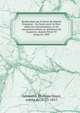 Recherches sur la force de l?rm?e fran?aise : les bases pour la fixer selon les circonstances, et les secr?taires d'?tat ou ministres de la guerre, depuis Henri IV jusqu'en 1805, Grimoard, Philippe Henri, comte de, 1753-1815 