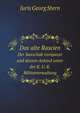 Das alte Rascien. Der Sanschak novipazar und dessen Anland unter der K. U. K. Militarverwaltung, Juris Georg Stern 