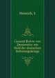 General Bulow von Dennewitz: ein Held der deutschen Befreiungskriege, E. Heinrich 