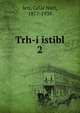 Trh-i istibl. 2, leri, Cel?l Nuri, 1877-1939 