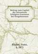 Beitrag zum Capitel der intrauterin Erfolgten Fracturen bei Neugeborenen, Bludau, Franz, b. 1871 