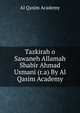 Tazkirah o Sawaneh Allamah Shabir Ahmad Usmani (r.a) By Al Qasim Academy, Al Qasim Academy 