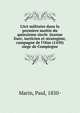 L'Art militaire dans la premiere moitie du quinzieme siecle :Jeanne Darc, tacticien et strategiste, campagne de l'Oise (1430) siege de Compiegne, Marin, Paul, 1850- 