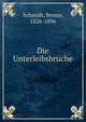 Die Unterleibsbruche, Schmidt, Benno, 1826-1896 
