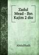 Zadul Mead - Ibn Kajim 2 dio, Abdullhadi 