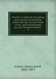 Travels in Siberia including excursions northwards, down the Obi, to the Polar circle, and southwards to the Chinese frontier. 1, Erman, Georg Adolf, 1806-1877 