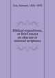 Biblical expositions; or Brief essays on obscure or misread scriptures, Cox, Samuel, 1826-1893 