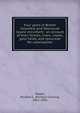 Four years in British Columbia and Vancouver Island microform : an account of their forests, rivers, coasts, gold fields, and resources for colonisation, Mayne, Richard C. (Richard Charles), 1835-1892 