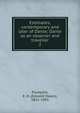 Estimates, contemporary and later of Dante; Dante as an observer and traveller. 2, Plumptre, E. H. (Edward Hayes), 1821-1891 