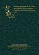 Histoire gnrale de la Chine : ou, Annales de cet empire; traduites du Tong-kien-kang-mou. 1, Ssu-ma, Kuang, 1019-1086,Grosier, abb? (Jean Baptiste Gabriel Alexandre), 1743-1823,Deshauterayes, Michel Ange Andr? Le Roux, 1724-1795,Mailla, Joseph-Anne-Marie de Moyriac de, 1669-1748,Chu, Hsi, 1130-1200 
