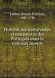 Histoire des decouvertes et conquestes des Portugais dans le nouveau monde. 2, Lafitau, Joseph-Fran?ois, 1681-1746 