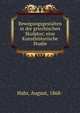 Bewegungsgestalten in der griechischen Skulptur; eine Kunsthistorische Studie, Hahr, August, 1868- 