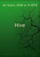 Hive, Ali Suavi, 1838 or 9-1878 