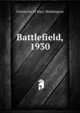 Battlefield, 1930, University of Mary Washington 