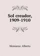 Sol creador, 1909-1910, Monsaraz. Alberto 