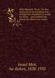 Sefer Maaneh Yirael : hu ibur meyusad ad ha-halakhot eha-nehagot ha-shayakhot le-anshe ha-tsava . : gam harbeh me-inyene ha-musar eha-midot ., Israel Meir, ha-Kohen, 1838-1933 