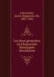 Les deux girouettes ou L'hypocrisie d?masqu?e microforme, Lafontaine, Louis-Hippolyte, Sir, 1807-1864 